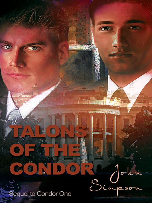 Title details for Talons of the Condor by John Simpson - Available